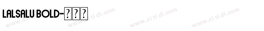Lalsalu Bold字体转换